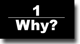 Why?